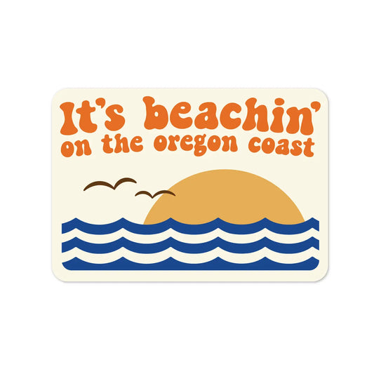 It's Beachin' on the Oregon Coast Sticker