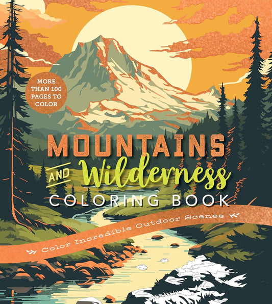 Mountains and Wilderness